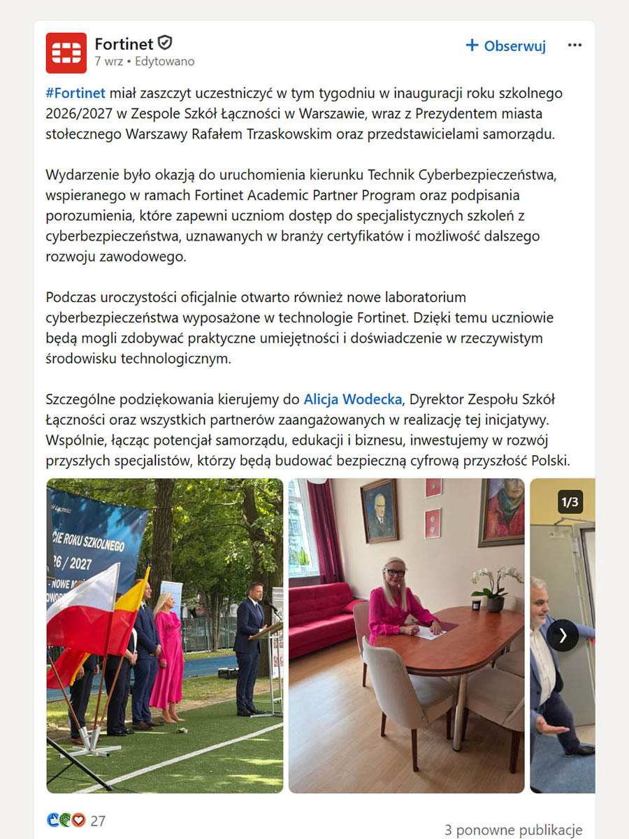 Zrzut ekranu wpisu Fortinet na LinkedIn dotyczącego współpracy z Zespołem Szkół Łączności w Warszawie wrzesień 2026