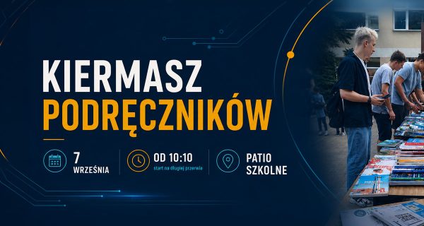 Kiermasz podręczników używanych w ZSŁ – 7 września, godz. 10:10, patio szkolne